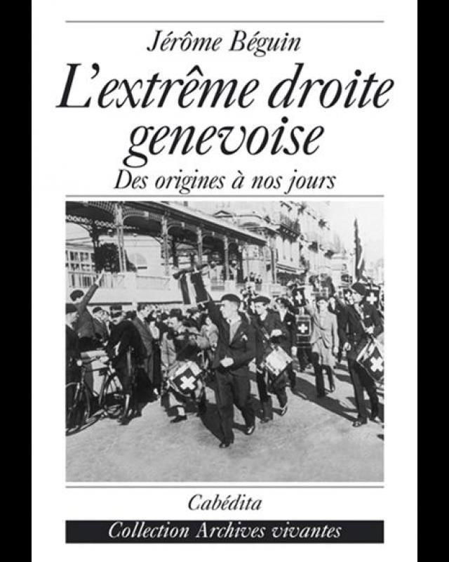 L&#039;extrême droite genevoise cover