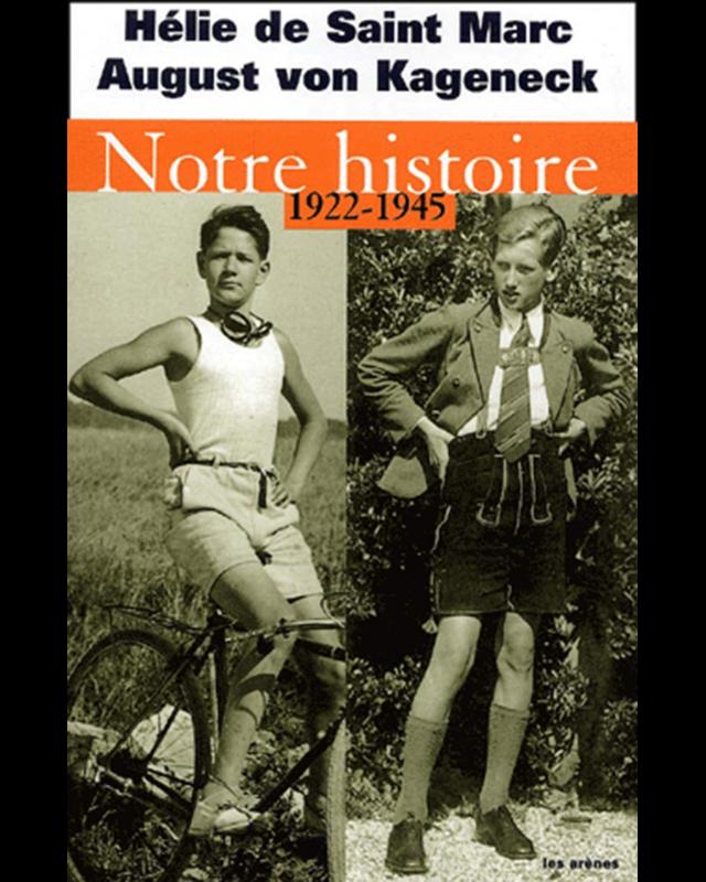 Notre histoire : 1922-1945 cover