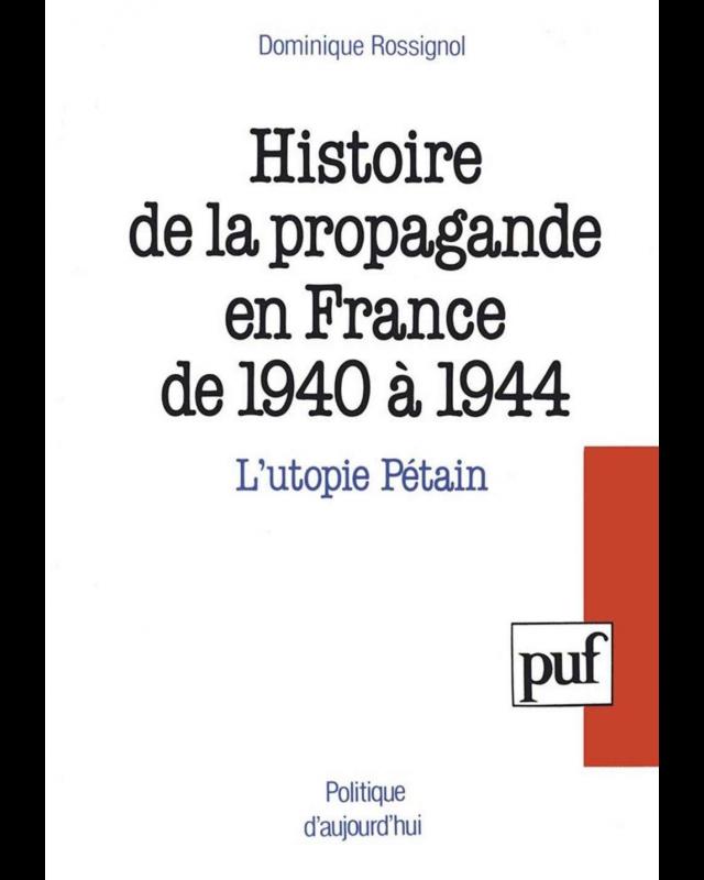 Histoire de la propagande en France de 1940 à 1944 cover