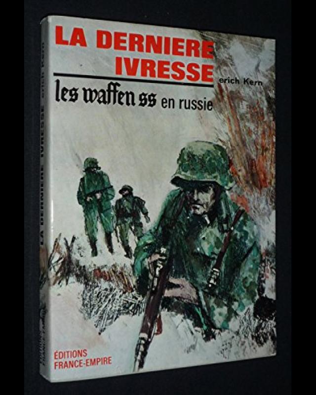 La dernière ivresse : les Waffen SS en Russie cover