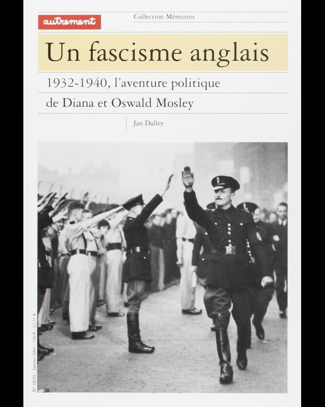 Un fascisme anglais, 1932-1940. L&#039;aventure politique de Diana et Oswald cover