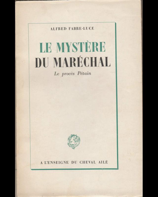Le mystère du Maréchal. Le procès Pétain cover